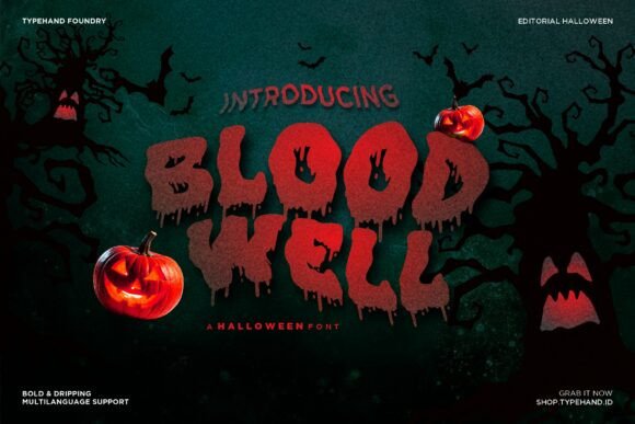 Blood Well: A Bold Dripping Font for Halloween Design