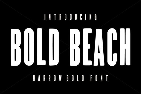 Bold Beach: Modern Vintage Condensed Typography