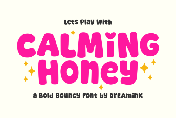 Calming Honey: Sweet Typography for Bold Designs
