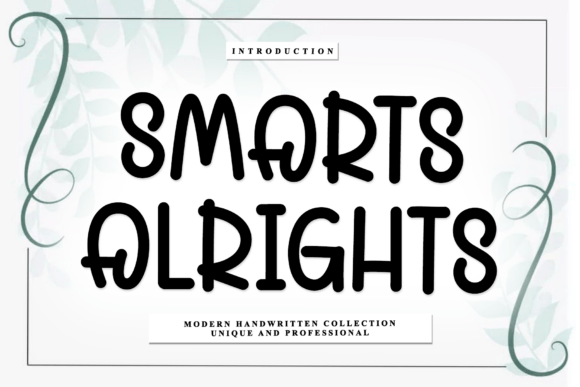 Smarts Alrights: Timeless Handwritten Font