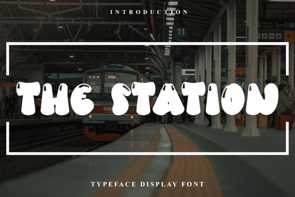 The Station Font: Warmth and Creativity for Modern Design